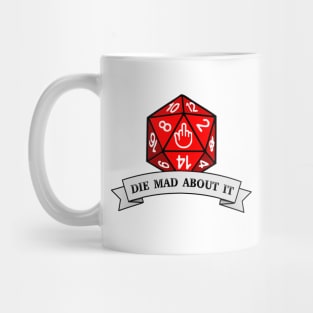 Die Mad About It Mug